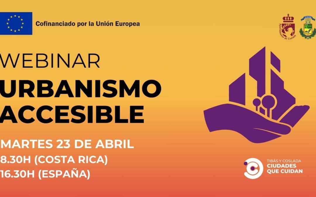 Webinar 2. Urbanismo accesible